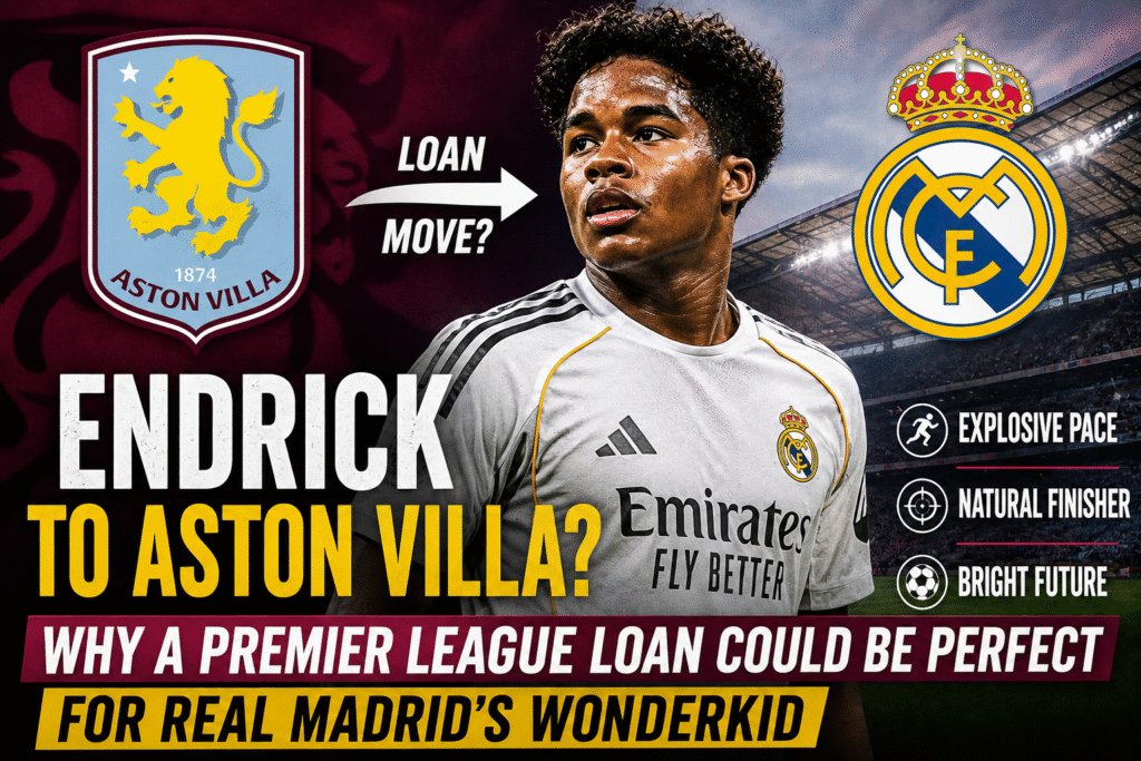 Endrick to Aston Villa transfer speculation