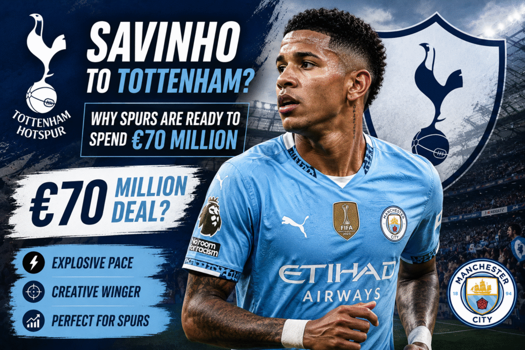 Savinho to Tottenham transfer