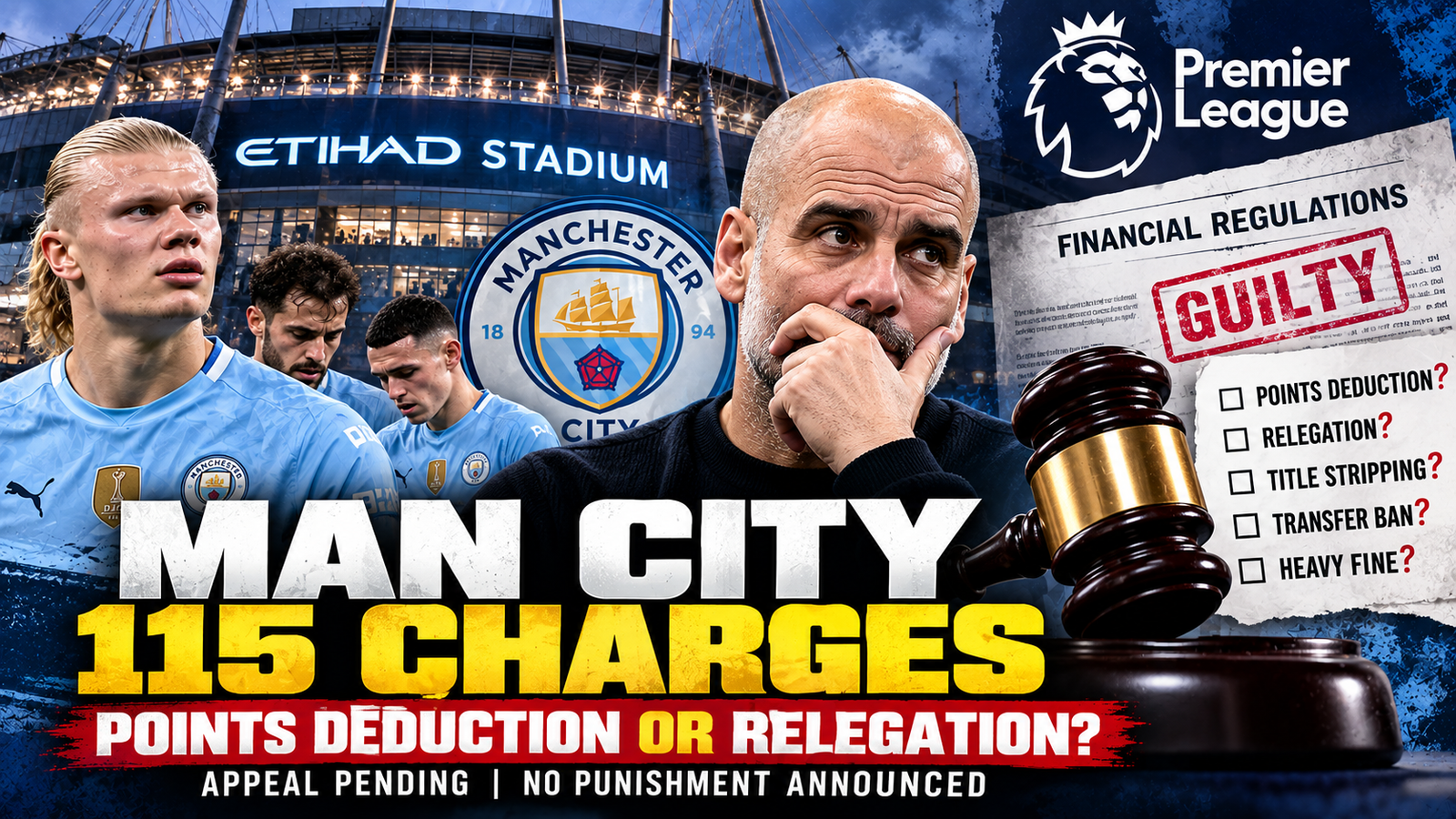 Manchester City financial charges and possible Premier League punishments